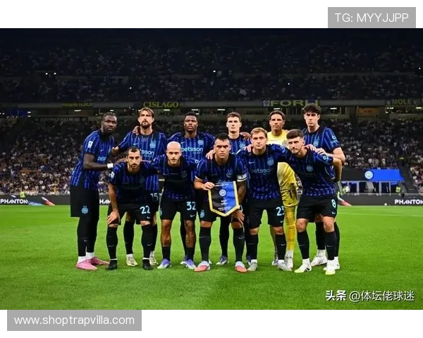 国际米兰中场稳定之下创造力不足，当前阶段战术发挥受限对赛季表现产生影响