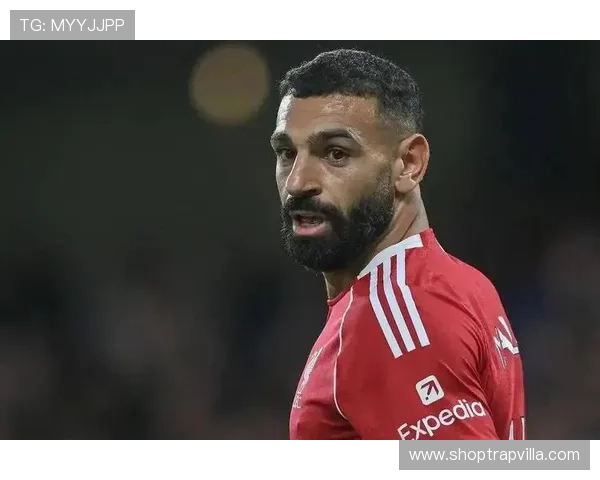 萨拉赫进攻效率与战术价值是否被高估 萨拉赫进攻效率与战术价值是否被高估